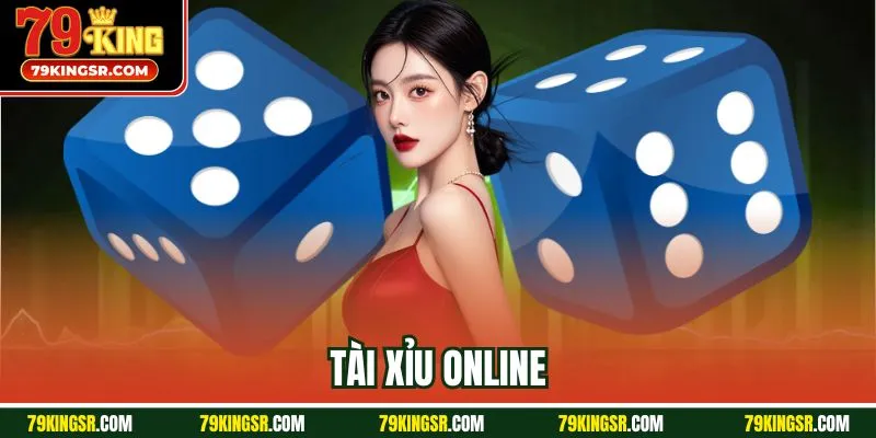 tai xĩu online 79king